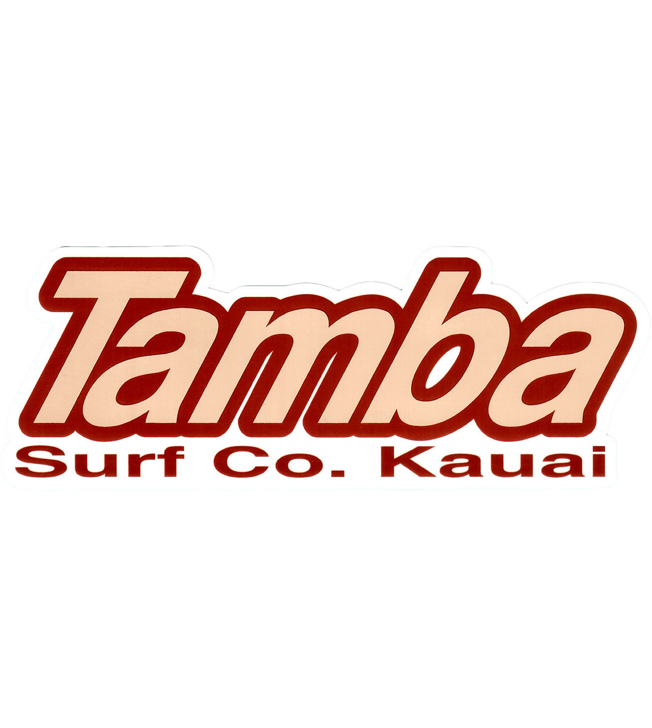 #42 Tamba Surf Co Kauai 8"x3"